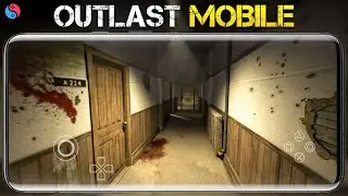 Outlast (Official) Mobile Gameplay | Smooth Playable On Suyu Android