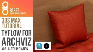 tyFLOW for ARCHVIZ - Tutorial Series - Part 06 / Cloth Inflation