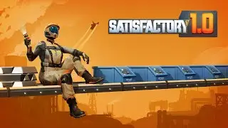 【SATISFACTORY】 Choo Choo! But For Real This Time.