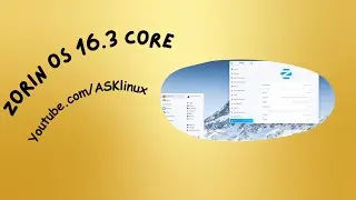 Zorin OS 16.3 Core | First Impressions & Installation