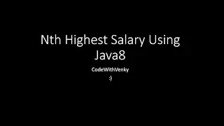 NthHighestSalaryInJava8