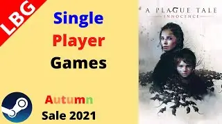 Top 10 Single Player Games - Steam Autumn Sale 2021