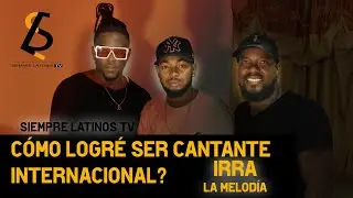 LA MEJOR ENTREVISTA DE IRRA LA MELODÍA 🔥 (SIEMPRE LATINOS TV) 🔥🎥