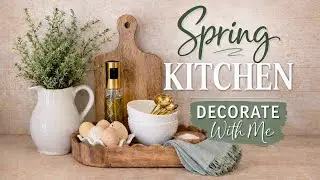 COZY SPRING KITCHEN KITCHEN DECORATE WITH ME 2026 |SPRING KITCHEN DECOR IDEAS