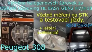 Výměna halogenových žárovek za OSRAM LED H7, měření regloskopem na STK
