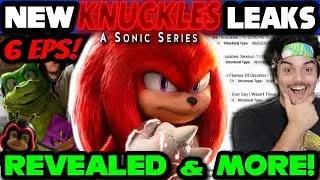 Massive Knuckles TV Show Leaks Revealed! - All 6 Episodes, Titles & More!