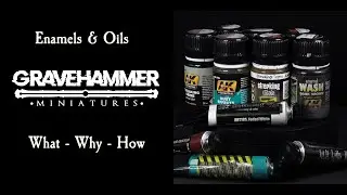 What - Why - How! An introduction to Enamels and Oils in miniature painting