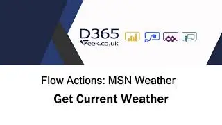 MSN Weather Actions: Get Current Weather