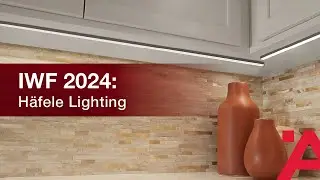 IWF 2024: Häfele Lighting