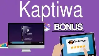 Kaptiwa Bonus Review - All New Video Hosting Platform - Embed Calls to Action!
