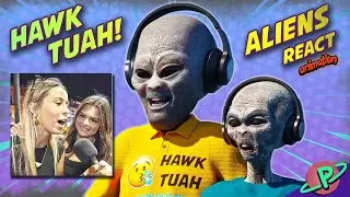 Aliens React To Hawk Tuah Girl (Animated Podcast 