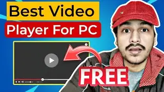 Best Video Player for PC 2024 | 100% Free Video Player ,No Ads and Without Watermark Video Player PC