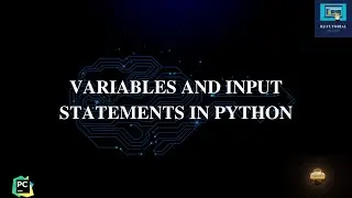 Variables in Python| Input Statements in Python | Address of Variables| Introduction To Python