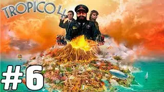 Tropico 4 #6 