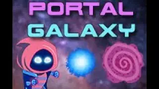Portal Galaxy's Tutorial (at least a small part of it)