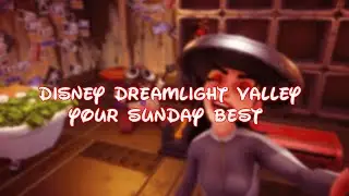 Disney Dreamlight Valley -  Your Sunday Best Guide