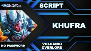 Skin Script Khufra Collector (Volcanic Overlord) Full Effect-Full Voice-No Password (AULUS PATCH)
