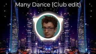Many Dance (Club edit)