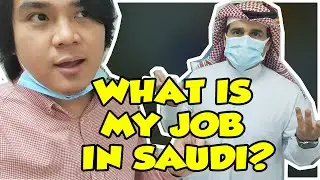 WORK IN SAUDI ARABIA / BUHAY OFW SA SAUDI ARABIA