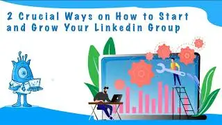 How to use LinkedIn Groups | LinkedIn Marketing