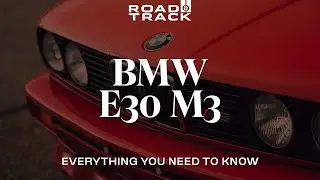 BMW E30 M3 and Sport Evo: Hands-On With One of the Most Legendary Sports Cars of All Time