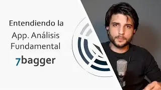 APP de ANÁLISIS FUNDAMENTAL 7bagger - Aprender a Interpretarla