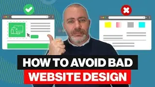 How to Avoid a Bad Website Design - Biggest Mistake You Can Make
