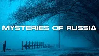 Mysteries of Russia