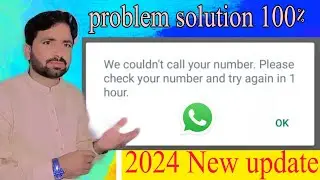 We couldn't call your number please check your number and try again in 1 hour