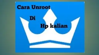 Cara Unroot Di hp Android dengan mudah dalam 3 menit