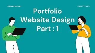 Create a Complete Responsive Personal Portfolio Website Just Using HTML and CSS | Part : 1