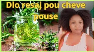Kijan pou fè dlo resaj pou cheve natirèl pouse