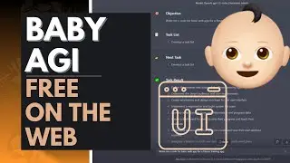 BabyAGI UI: FREE On the WEB! New UI Update - An Ai Web Agent