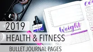 2019 Health & Fitness Bullet Journal Pages