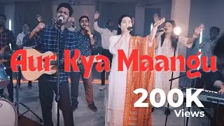 Aur Kya Maangu (Official) | Carmel Community Church  | New Hindi Worship Song 4K