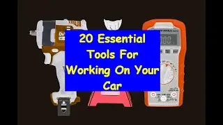 20 Essential Tools For Your Car