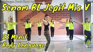 Jepit Dangdut Koplo Jepit Mis v Body Language l Gymnastics BL Fesya Sahara Aerobics