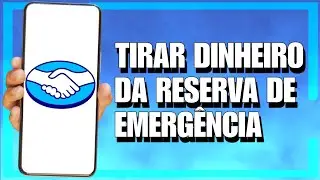 COMO TIRAR DINHEIRO DA RESERVA DE EMERGÊNCIA do MERCADO PAGO (2024)