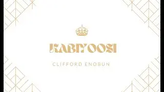 Kabiyoosi - Clifford Enobun (Official Video)