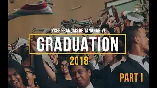 Graduation LFT 2018 1ère partie