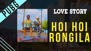 LOVE STORY:  HOI HOI RONGILA