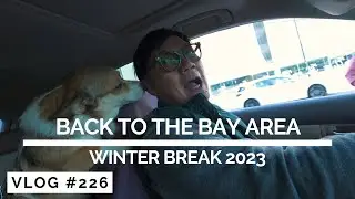 Winter Break 2023 - Back to Milpitas!