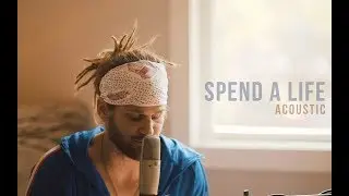 David Dunn - Spend A Life (Acoustic)