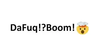 How to Pronounce DaFuq!?Boom!