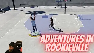 MY ADVENTURES IN ROOKIEVILLE IN NEXT GEN NBA2K21