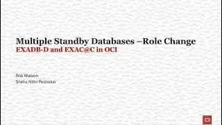 Part-2 - Multiple Standby Databases in EXADB-D and EXAC@C in OCI - Role Change