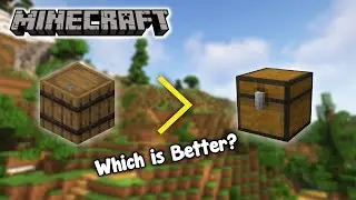 Which is Better? Barrels vs Chests