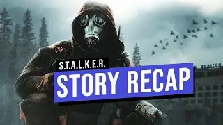 S.T.A.L.K.E.R. 1 Shadow of Chernobyl - Recap/Summary