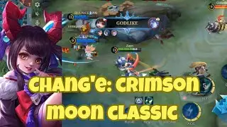 Chang'e: Crimson Moon Classic