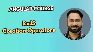 #27 RxJS Operators | Creation: Create Observables with Ease in Angular